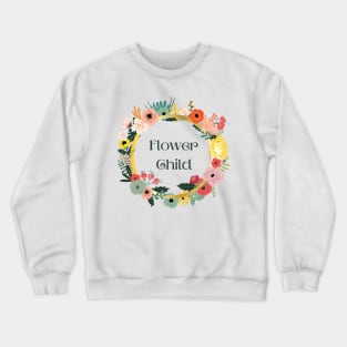 Flower Child Crewneck Sweatshirt